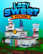 Lazy Sweet Tycoon