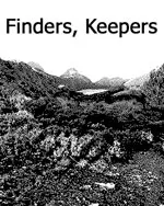 Finders, Keepers