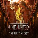 Undaunted: The First Heresy