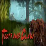 Tooth and Claw