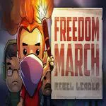 Freedom March: Rebel Leader