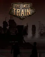 The Last Train - Definitive Edition