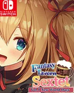 Fantasy Tavern Sextet -Vol.1 New World Days-