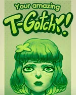 Your amazing T-Gotchi!