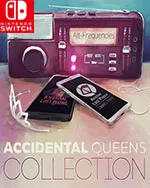 Accidental Queens Collection