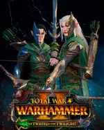 Total War: WARHAMMER II - The Twisted & The Twilight