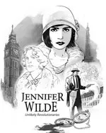 Jennifer Wilde: Unlikely Revolutionaries