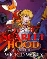 Scarlet Hood and the Wicked Wood