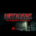 Outbreak: The Nightmare Chronicles Definitive Edition