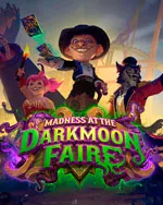Hearthstone: Madness at the Darkmoon Faire
