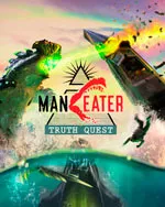 Maneater: Truth Quest