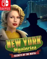 New York Mysteries: Secrets of the Mafia