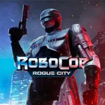 RoboCop: Rogue City