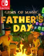 Gems of Magic: Father's Day