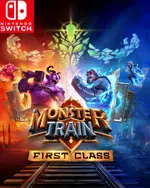 Monster Train First Class