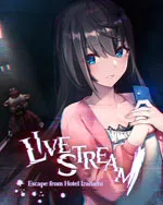 Live Stream: Escape from Hotel Izanami