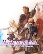 Mercenaries Blaze