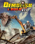 Demolish & Build VR
