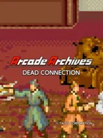 Arcade Archives: Dead Connection
