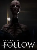 BrokenLore: Follow