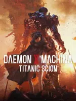Daemon x Machina: Titanic Scion