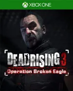 Dead Rising 3: Operation Broken Eagle