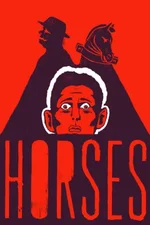 HORSES