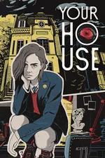 YOUR HOUSE