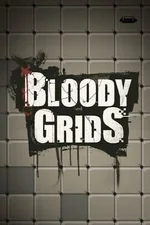 Bloody Grids