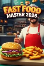 Fast Food Master 2025