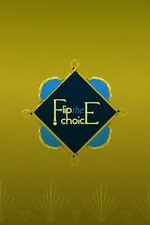 Flip the Choice