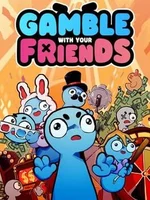 Gamble With Your Friends