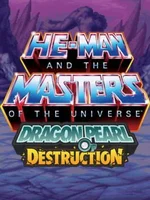 He-Man and the Masters of the Universe: Dragon Pearl of Destruction