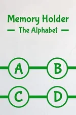 Memory Holder: The Alphabet