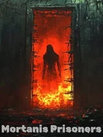 Mortanis Prisoners