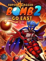 Super Jagger Bomb 2: Go East