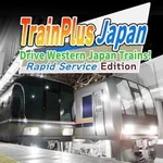Train Plus Japan: Drive Western Japan Trains! - Rapid Service Edition