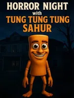 Horror Night with Tung Tung Tung Sahur