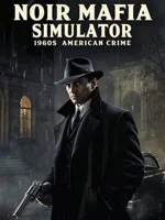 Noir Mafia Simulator: 1960s American Crime
