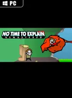 No Time To Explain Remastered