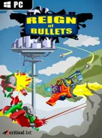 Reign of Bullets