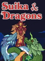Suika and Dragons