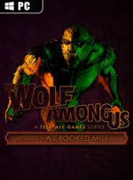 The Wolf Among Us: Episode 3 - A Crooked Mile