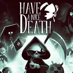 Have a Nice Death