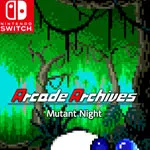 Arcade Archives Mutant Night