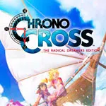 CHRONO CROSS: THE RADICAL DREAMERS EDITION