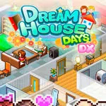 Dream House Days DX