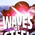 Waves of Steel