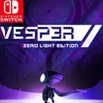 Vesper: Zero Light Edition