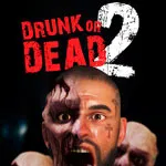Drunk or Dead 2
